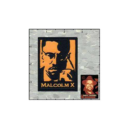 Dave Cherrys Malcolm X Patch