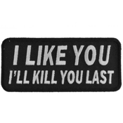 I Like You I Will Kill You Last Patch