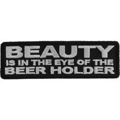 Beauty Is In The Eye Of The Beer Holder Naughty Patch