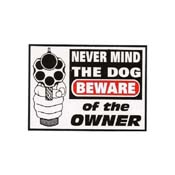 Never Mind The Dog Beware Sticker